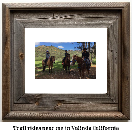 trail rides near me in Valinda, California